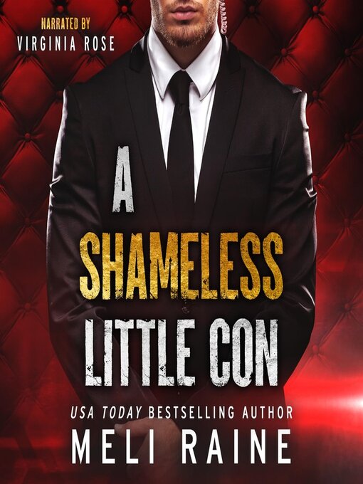 Title details for A Shameless Little Con by Meli Raine - Wait list